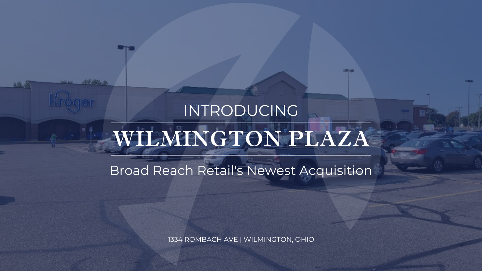 Broad Reach Retail acquires Wilmington Plaza