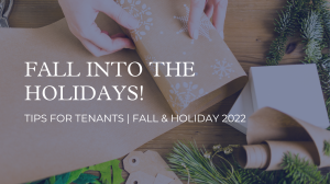 Tips for Tenants: Fall Into the Holidays