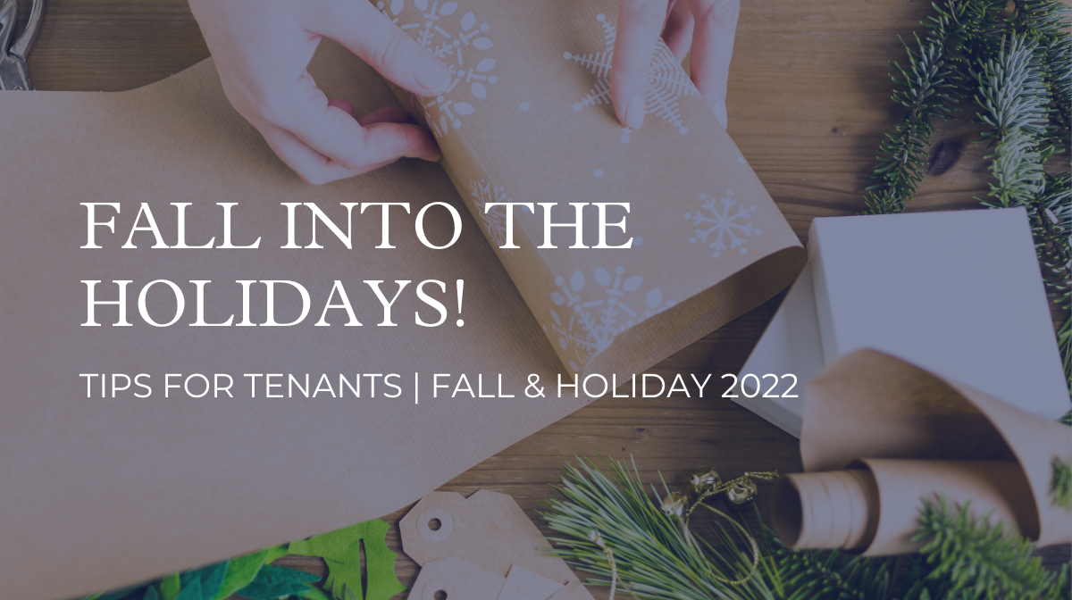 Tips for Tenants Holiday Edition
