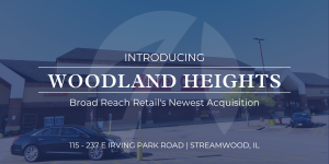 Broad Reach Acquires Woodland Heights in Chicago Suburbs